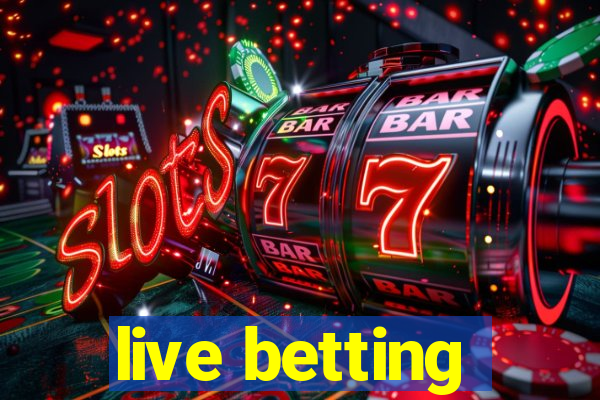 live betting