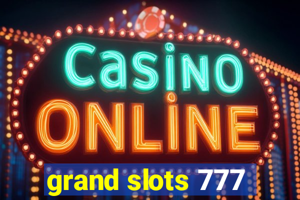 grand slots 777