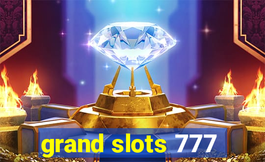 grand slots 777