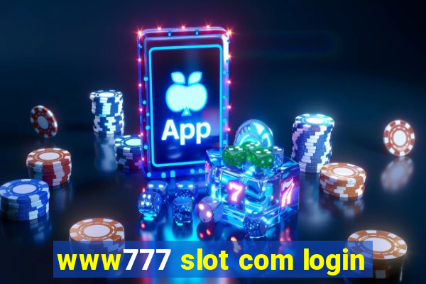 www777 slot com login