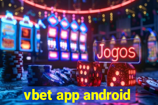 vbet app android