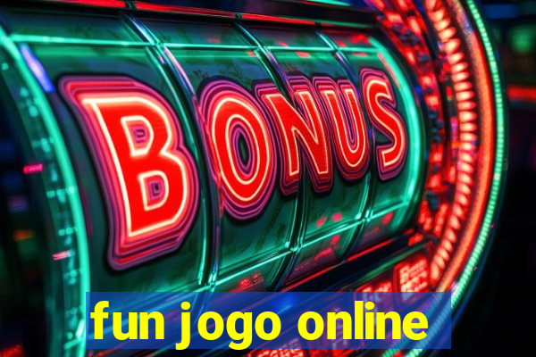 fun jogo online