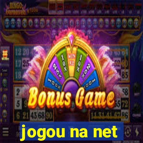 jogou na net