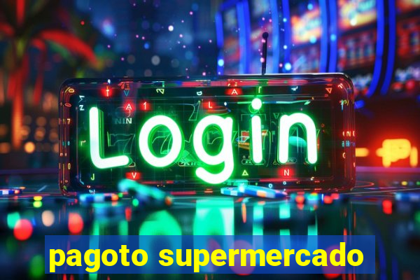 pagoto supermercado