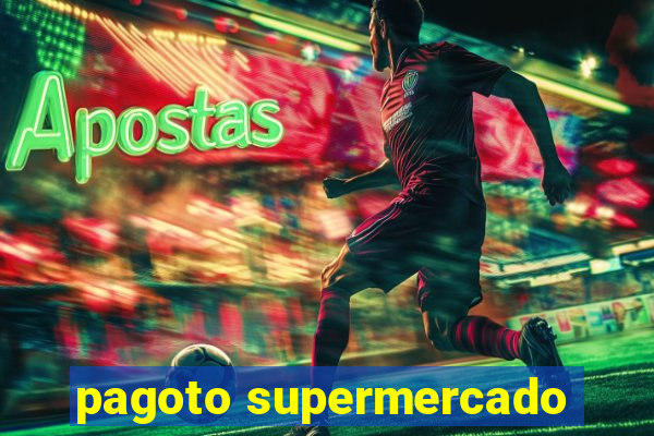 pagoto supermercado