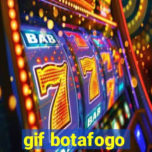 gif botafogo