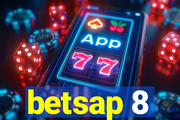 betsap 8