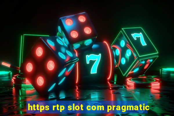 https rtp slot com pragmatic