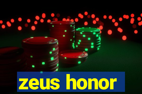 zeus honor