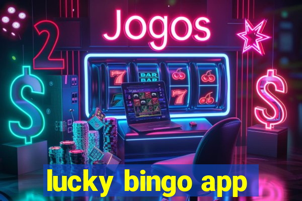 lucky bingo app