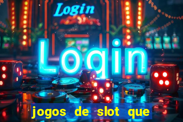 jogos de slot que paga no cadastro