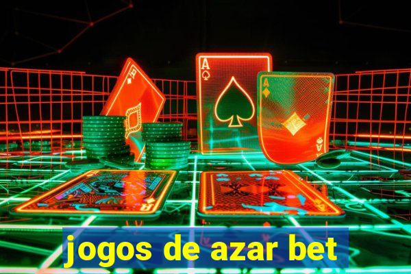 jogos de azar bet