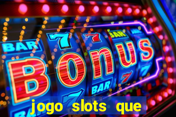 jogo slots que paga no cadastro