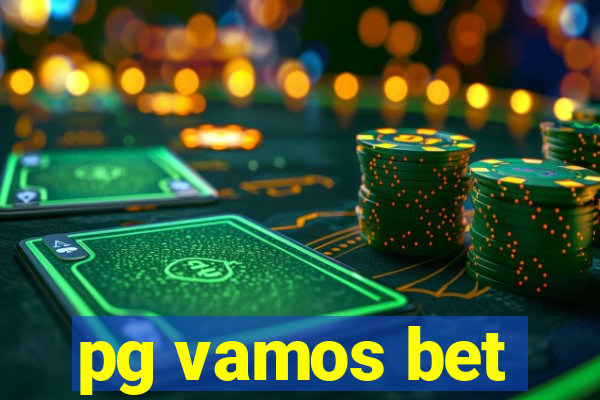 pg vamos bet