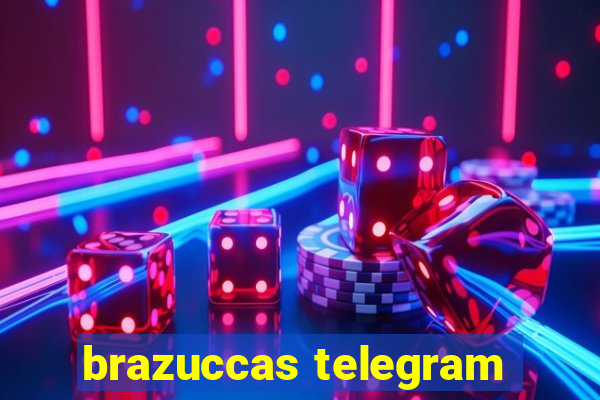 brazuccas telegram