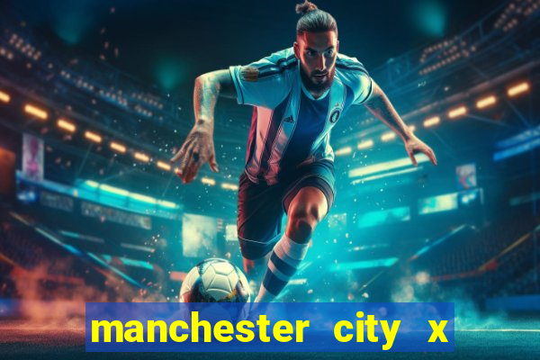 manchester city x manchester united futemax