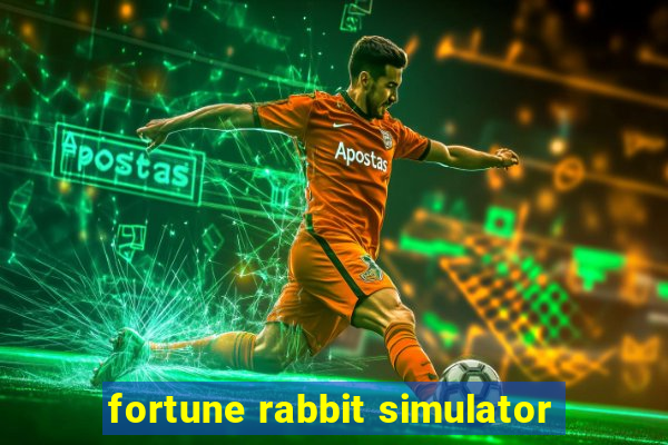 fortune rabbit simulator