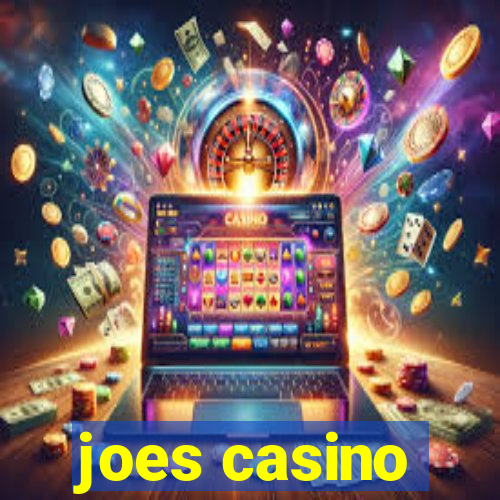 joes casino