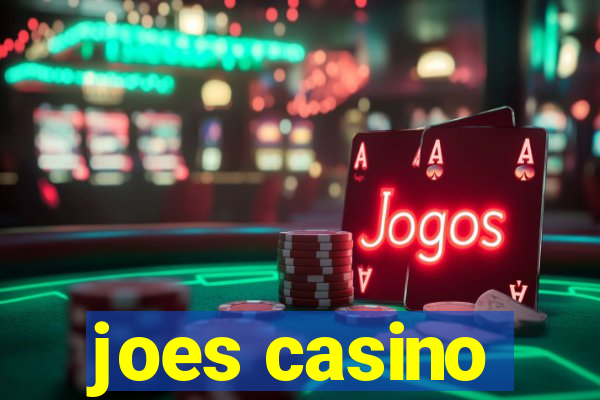 joes casino