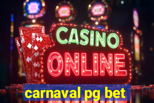 carnaval pg bet