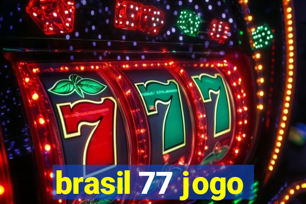 brasil 77 jogo