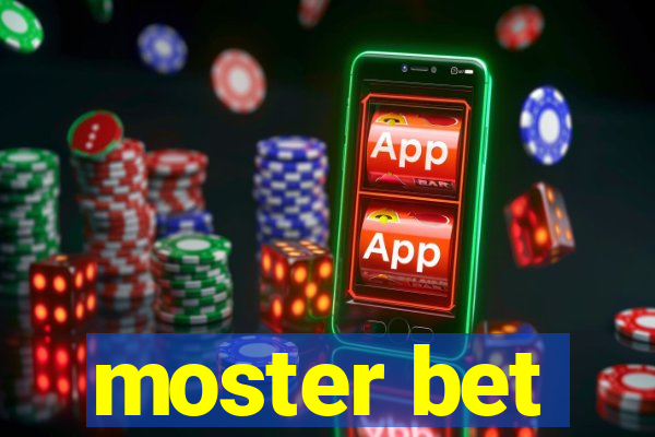 moster bet