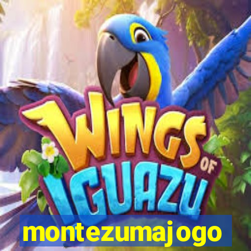 montezumajogo