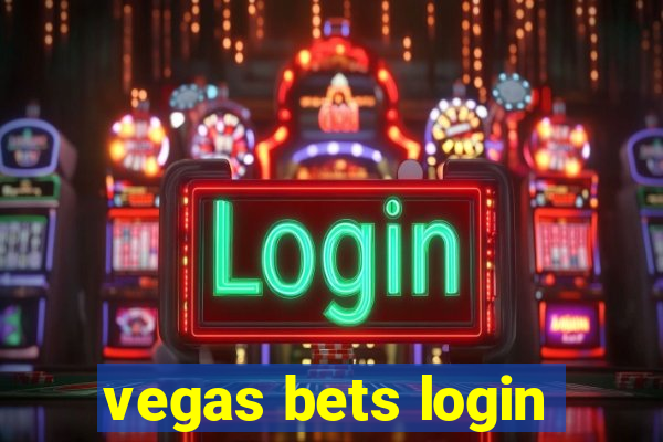 vegas bets login