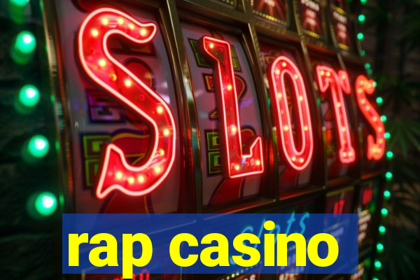 rap casino