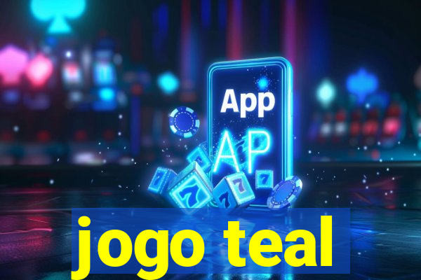 jogo teal