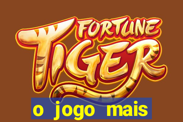 o jogo mais jogando do mundo