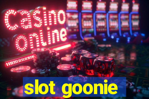 slot goonie