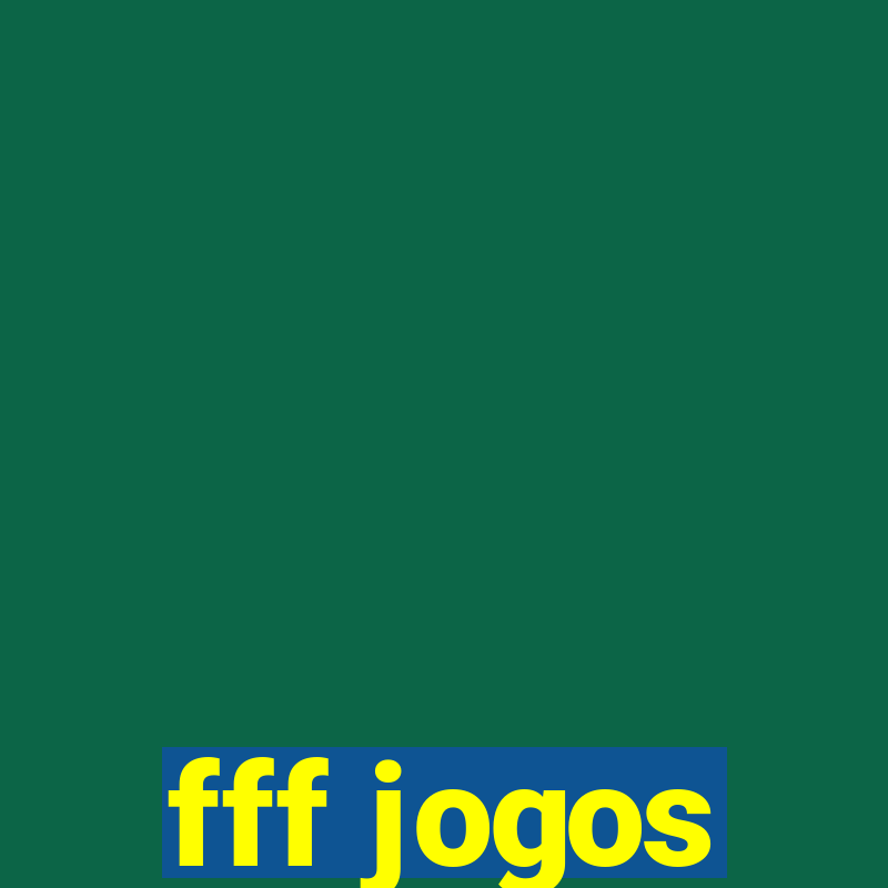 fff jogos