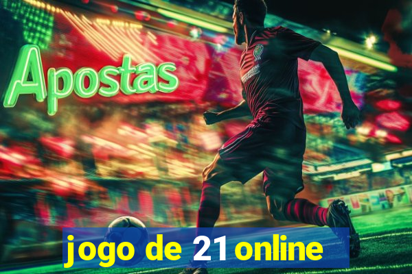 jogo de 21 online