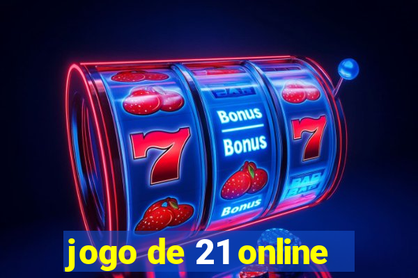 jogo de 21 online