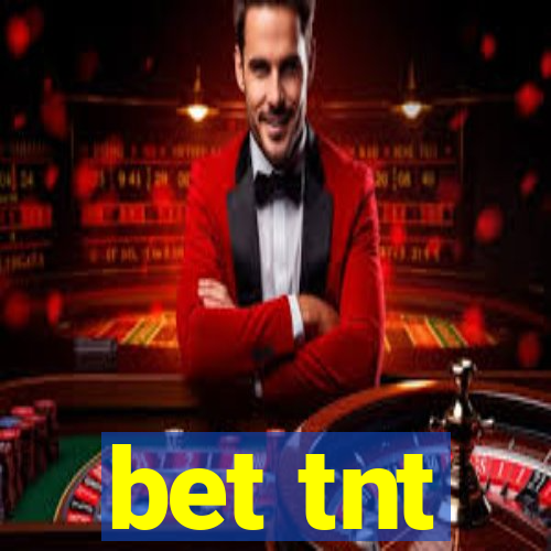 bet tnt