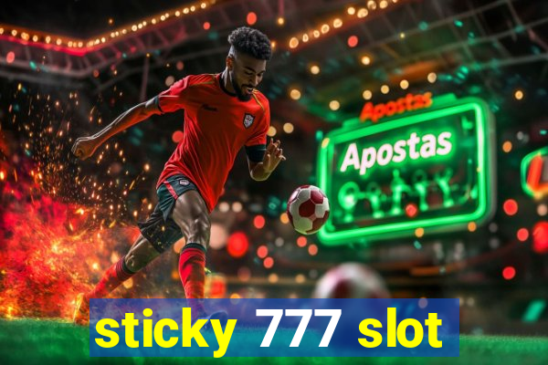 sticky 777 slot