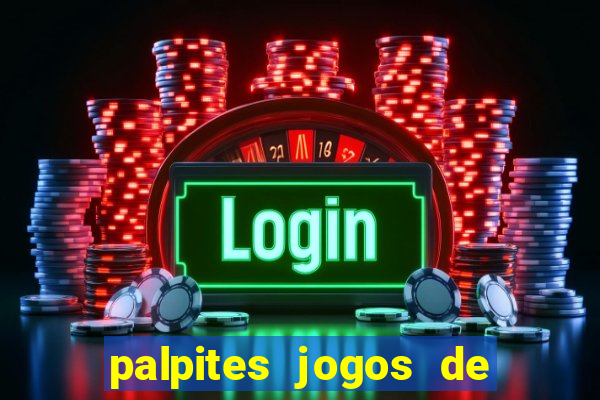 palpites jogos de hoje globo esporte