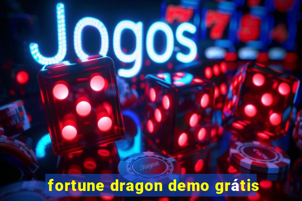 fortune dragon demo grátis