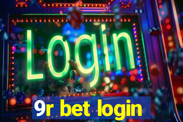 9r bet login