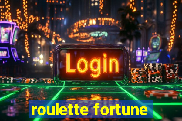 roulette fortune