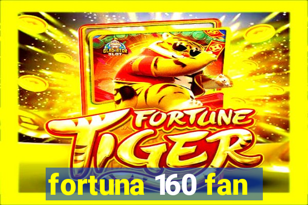 fortuna 160 fan