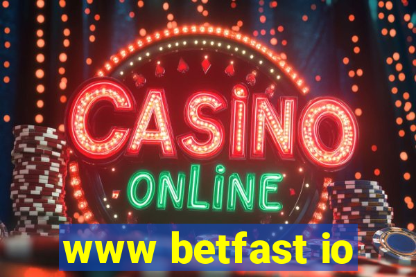 www betfast io