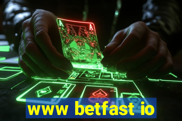 www betfast io