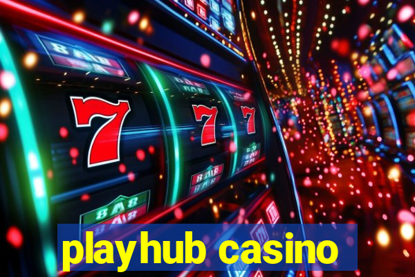 playhub casino