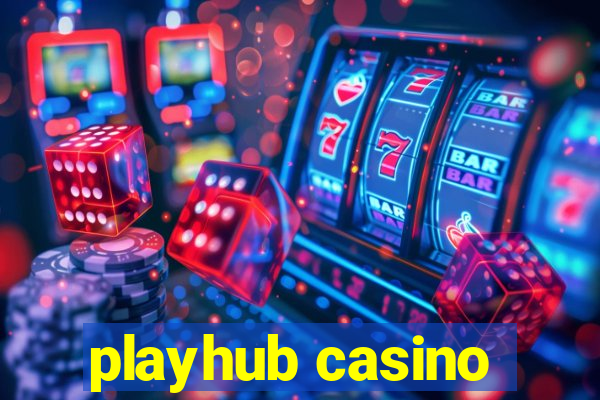 playhub casino