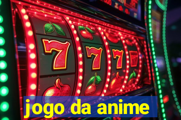 jogo da anime