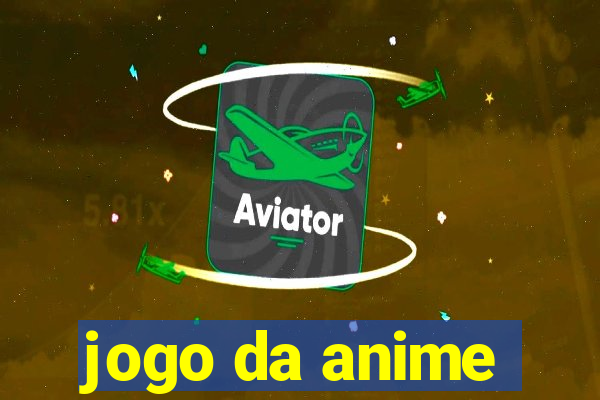 jogo da anime