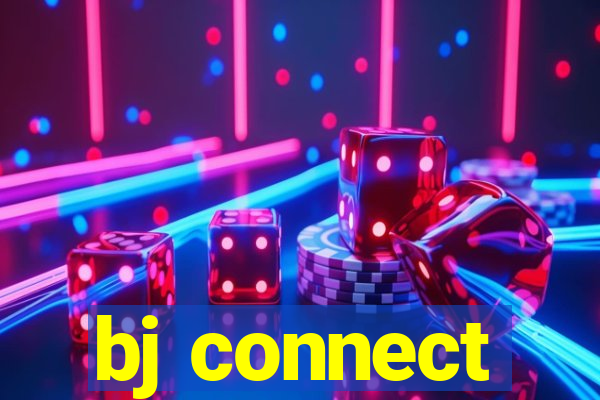 bj connect