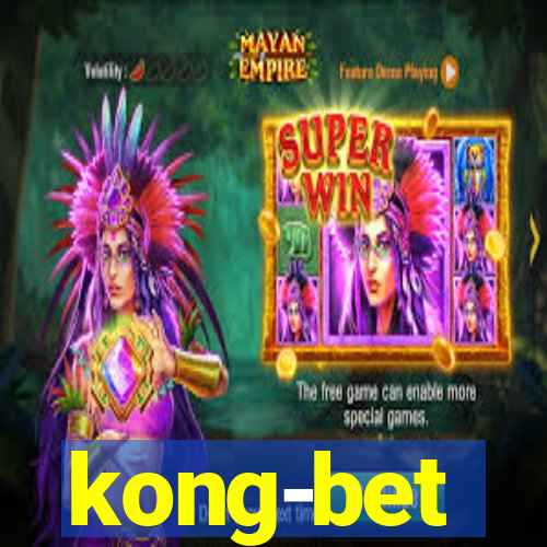 kong-bet